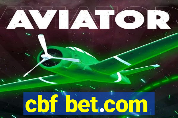cbf bet.com